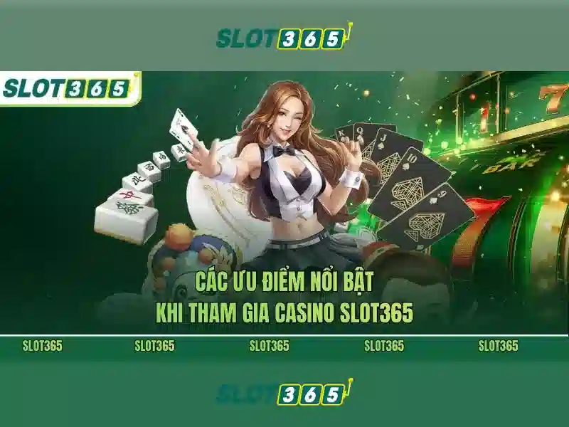 Sản phẩm và dịch vụ cốt lõi của Slot365 chính thức