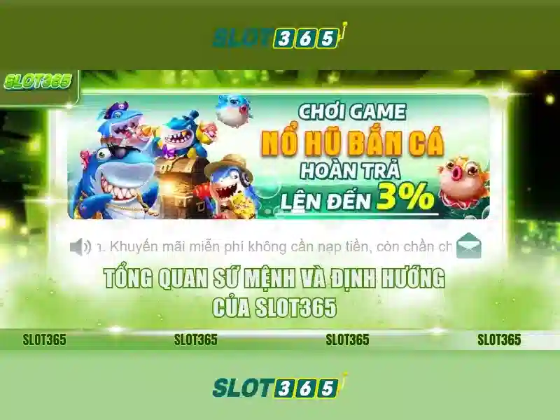 Slot365 - Sân chơi slot trực tuyến an toàn và đáng tin cậy