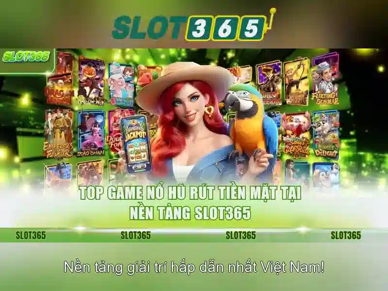 Slot365: Trải nghiệm trò chơi slot trực tuyến đỉnh cao cho người Việt