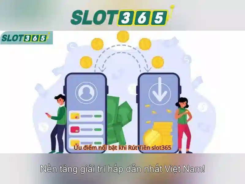 Slot365 - Nền tảng slot trực tuyến uy tín và hiện đại