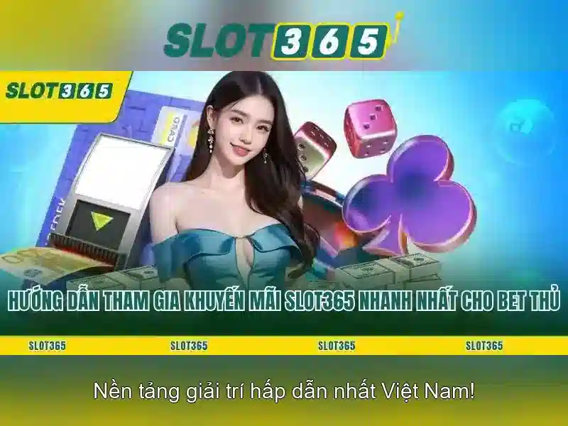 Ưu thế và Năng lực cạnh tranh của Slot365