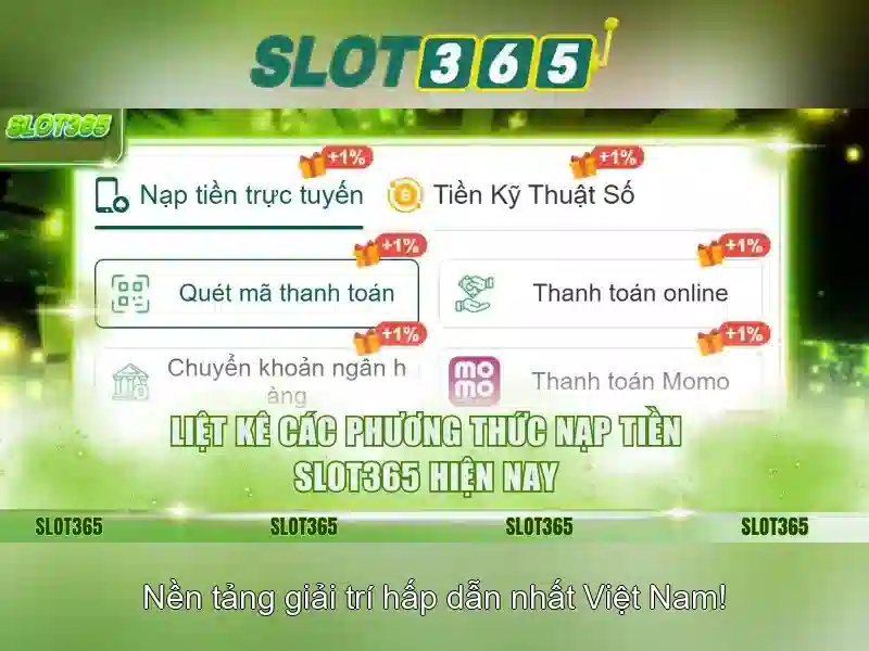 Slot365 - Nền tảng slot trực tuyến đáng tin cậy