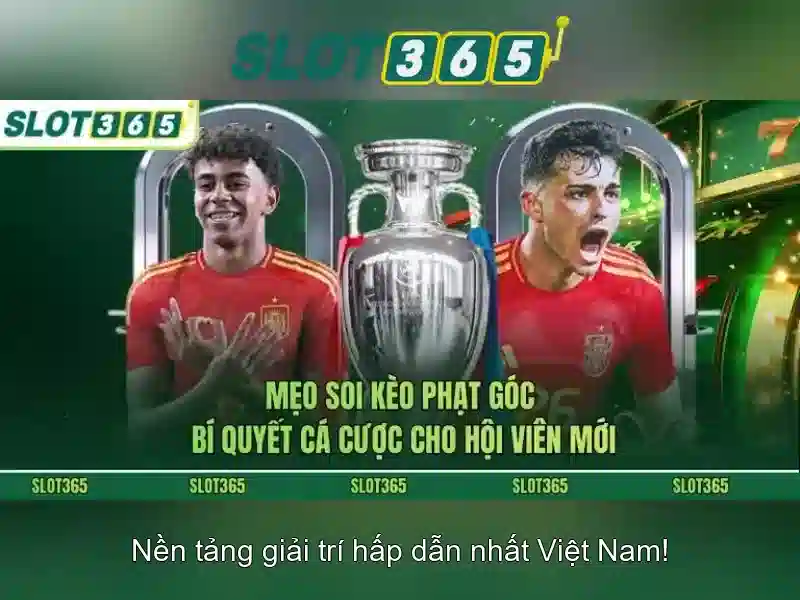 Slot365 - Trải nghiệm casino xèng trực tuyến an toàn và phong phú