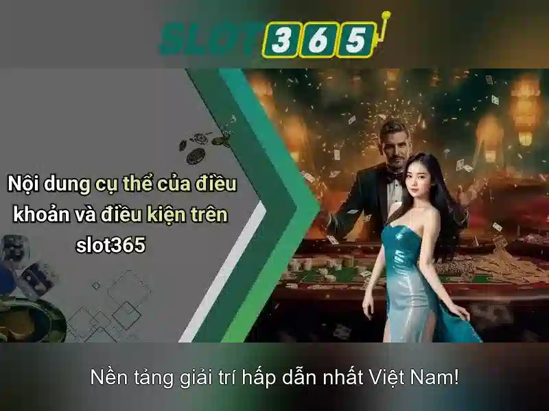 Slot365 - Đánh giá nền tảng casino trực tuyến uy tín Giao diện nhà cái hoàn hảo